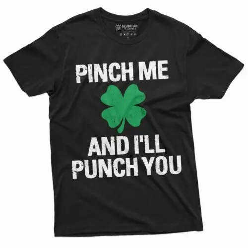 Men's Saint Patrick's T-shirt Pinch Punch Funny St. Patricks day Tee shirt