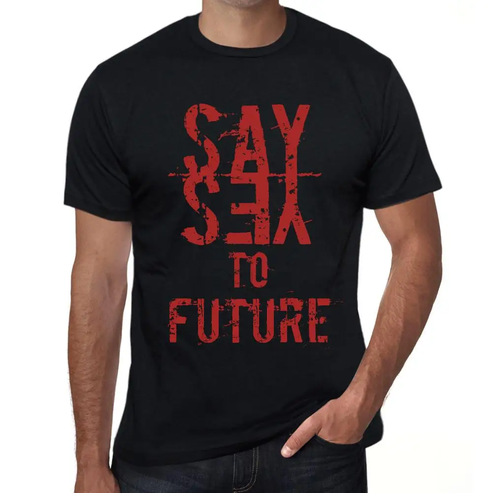 

Men’s Vintage Tee Shirt Graphic T Shirt Say Yes To Future Deep Black