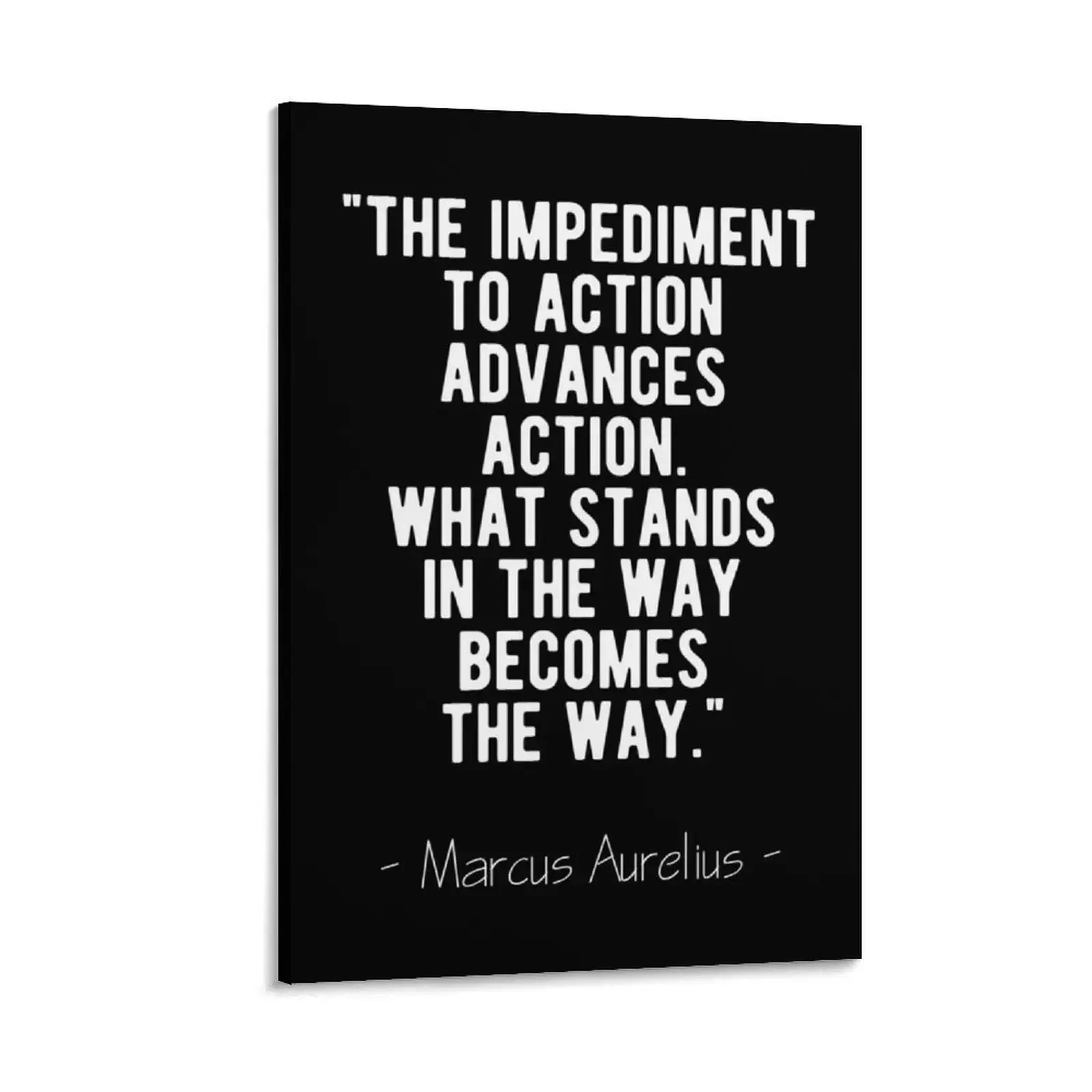 

What Stands In The Way Becomes The Way - Marcus Aurelius Stoic Quote Canvas Painting home decor Decorative paintings