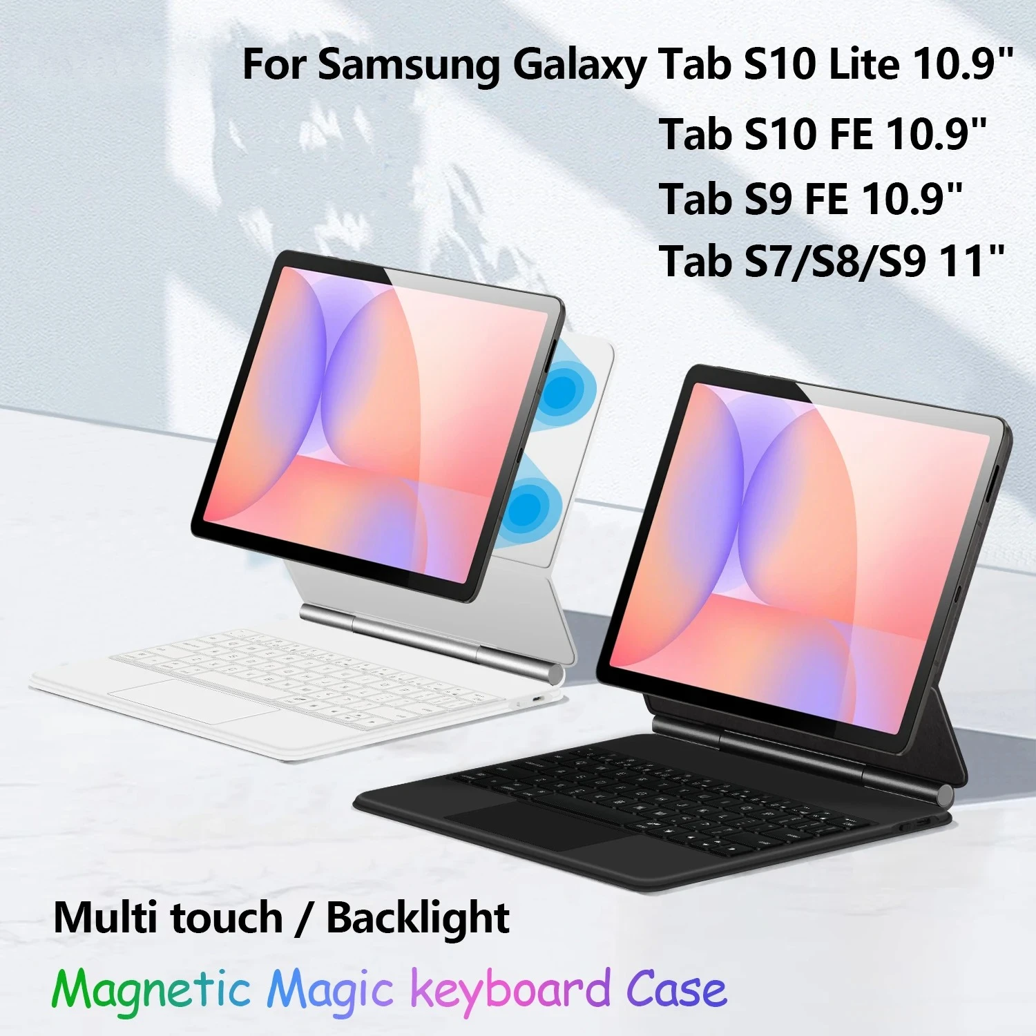 

Magic Backlight Keyboard Folio For Samsung Galaxy Tab S10 Lite S10 FE S9 FE 10.9" S7 S8 S9 11 Smart Magnetic Cover Case TouchPad