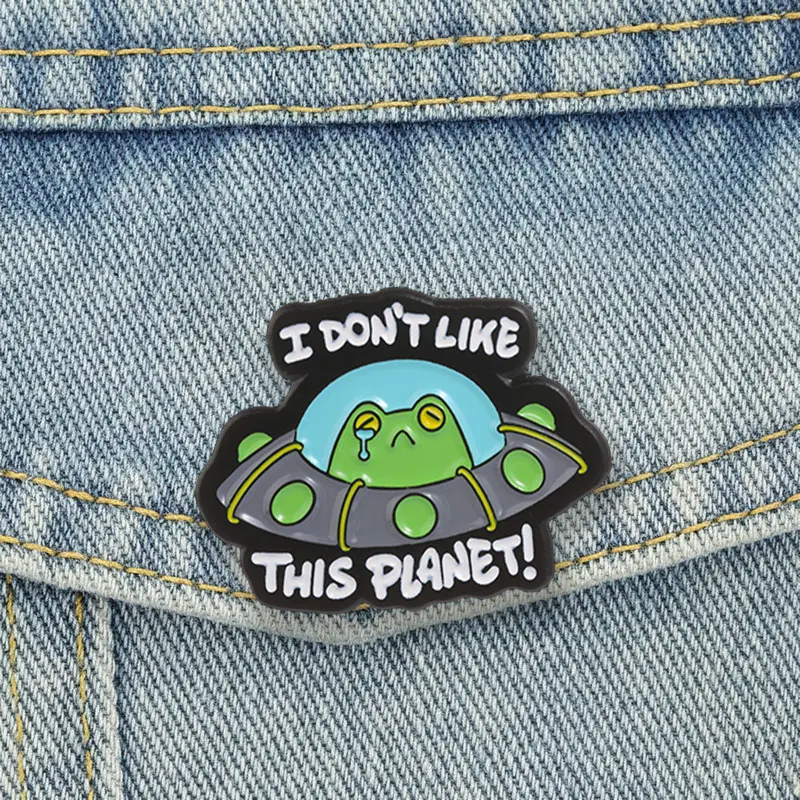 I Don't Like This Planet Badge Crying Frog UFO Alien Enamel Pin Cartoon Animal Meme Humor Brooch Accessories Decor