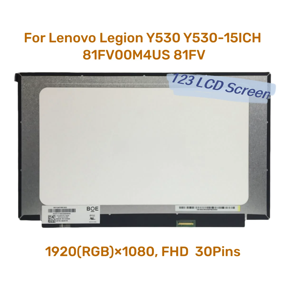 

New LCD Screen for Lenovo Legion Y530 Y530-15ICH 81FV00M4US 81FV IPS FRU 5D10R29527 FHD 1920x1080 30 Pins Display Panel