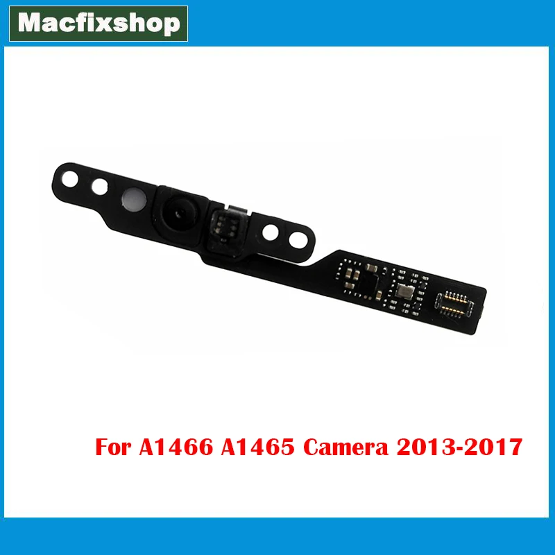 

Original Laptop A1466 Camera For Macbook Air 11.6" 13 inch A1465 A1466 Isight Webcam Camera 2013 2014 2015 2016 2017 Year Tested