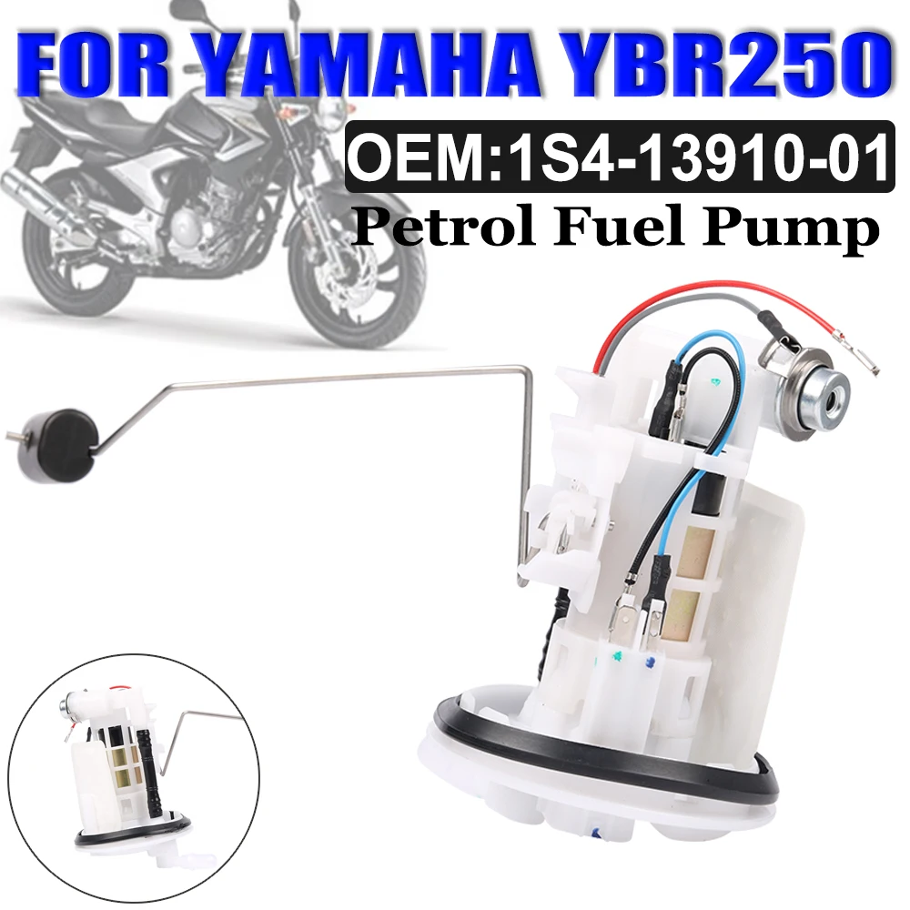 

Motorcycle Parts Fuel Pump Assy Tank Gasoline Petrol Fuel Transfer Pump For YAMAHA YBR250 YBR 250 2007 1S4-13910-01 Accessories