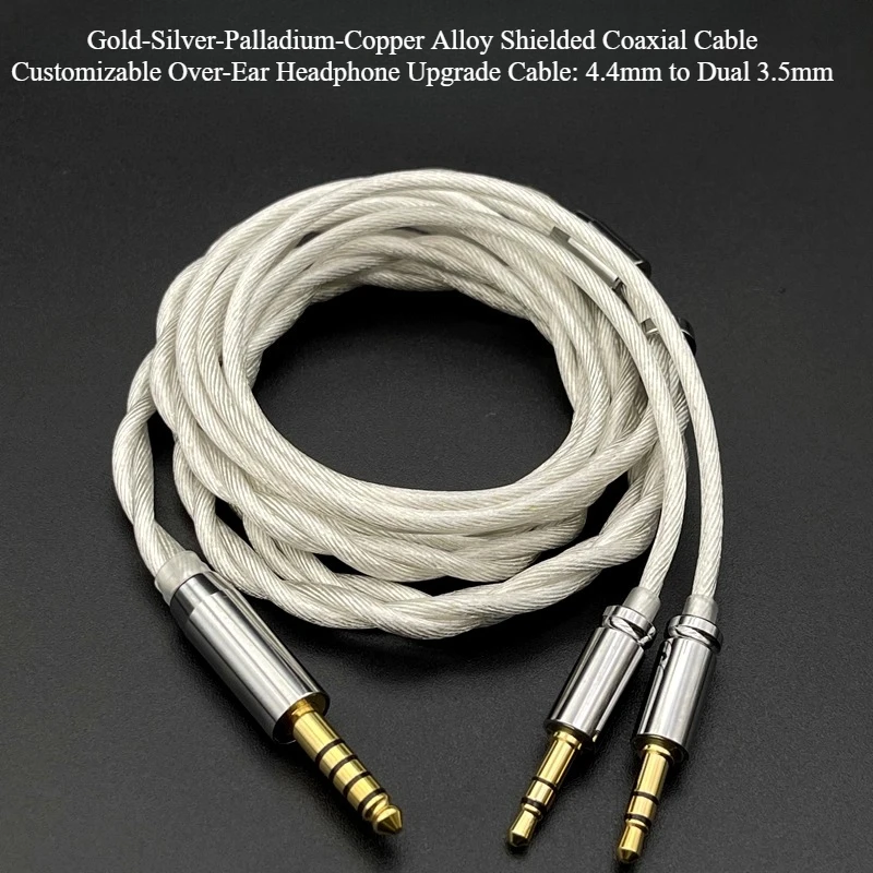 Gold-Silver-Palladium-Copper Alloy Shielded Cable Over-Ear Headphone Upgrade Cable: 4.4mm to Dual 3.5mm Upgrade Cable