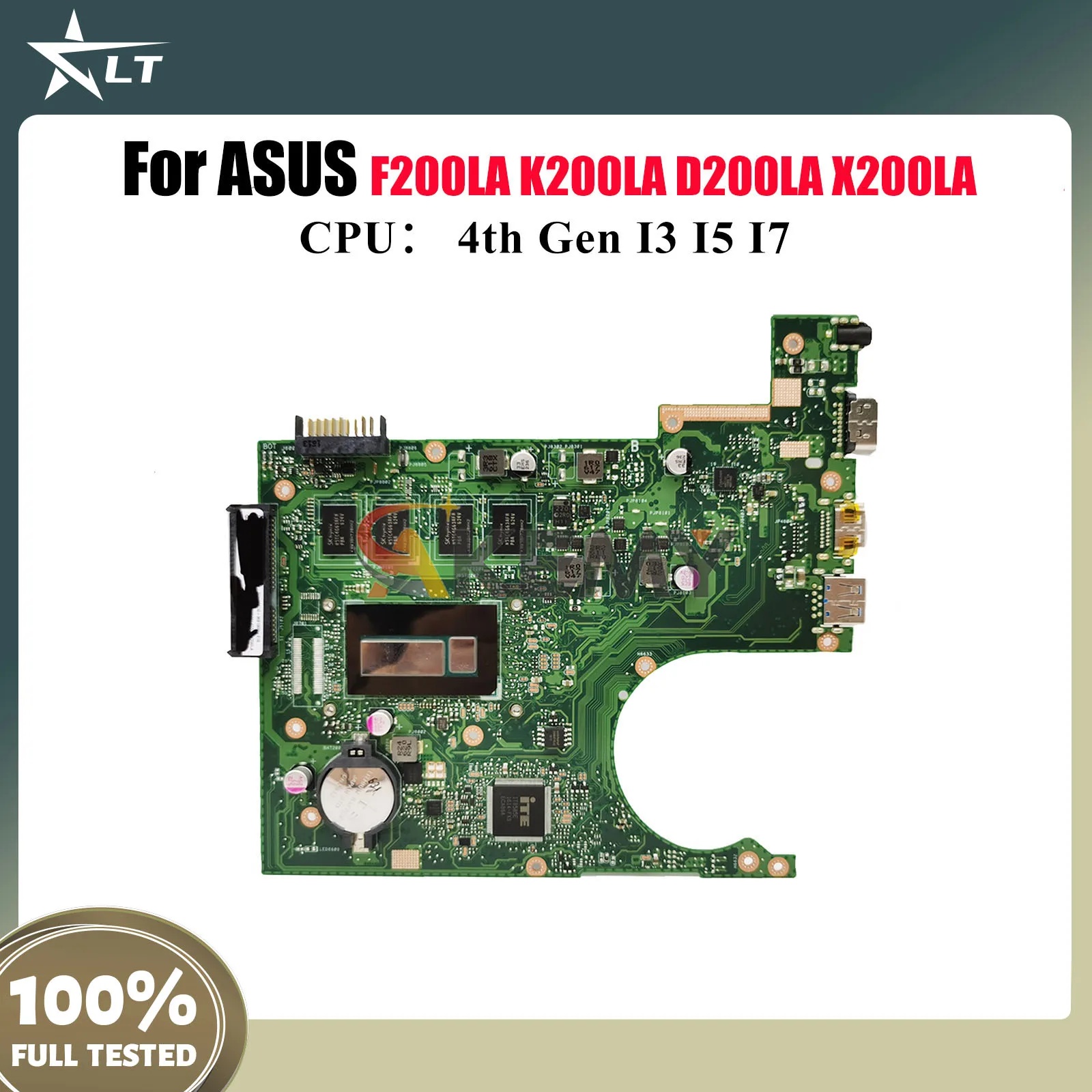 

X200LA Laptop Motherboard For ASUS VivoBook F200LA D200LA X200L X200LA K200LA Notebook Mainboard With I3 I5 I7 CPU 100% tests OK