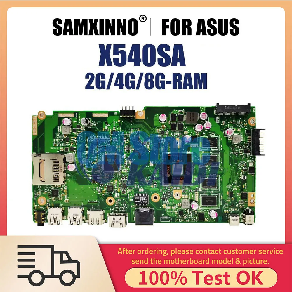 

Notebook Mainboard For Asus VivoBook X540SA X540S F540SA A540SA R540SA Laptop Motherboard N3050 N3150 N3710 CPU 2G 4G 8G-RAM