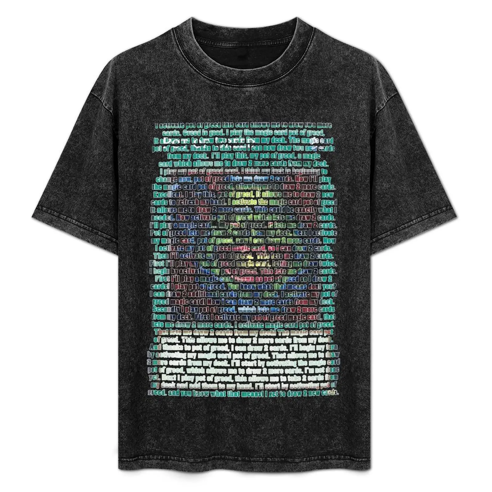 

Pot of Greed Word Art T-Shirt Industrial Work Tee Shirt