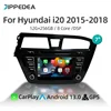 Hyundai i20 2015-2018,android 13.0,carplay,GPSナビゲーション,wifi,4G,Bluetooth, DSP, RDS,ステレオ用のカーマルチメディアプレーヤー 1