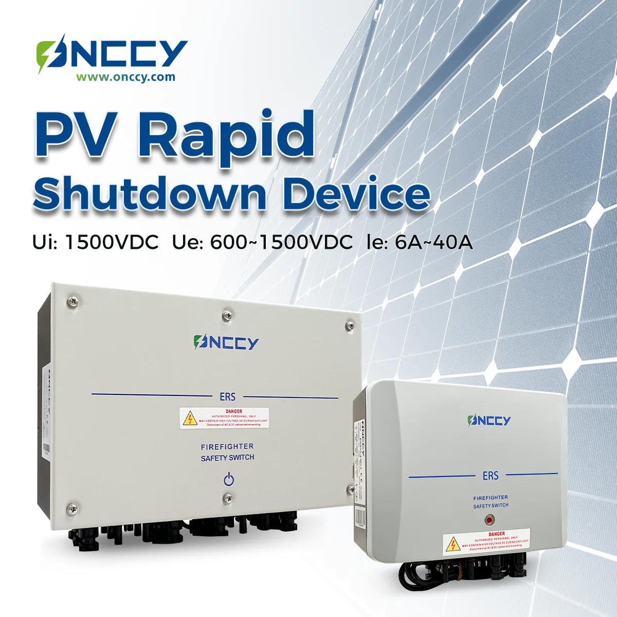 ONCCY 20P Firefighter safety switch，1600VDC Firefighter switch for solar panels，PV Solar IP66 Rapid shutdown 40A