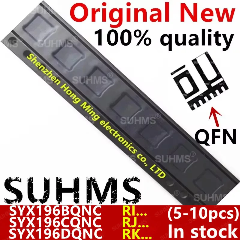 (5-10 stuk) 100% Nieuwe SYX196BQNC SYX196B RI2AD RI... SYX196CQNC SYX196C RJ3BA RJ... SYX196DQNC SYX196D RK2AD RK... QFN-6