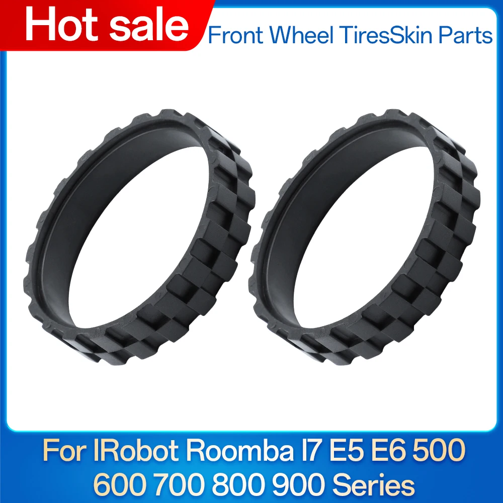 

Tires Skin Parts For IRobot Roomba I7 E5 E6 500 600 700 800 900 Series Robot Vacuum Anti-Slip Rubber Wheel Spare Accessories