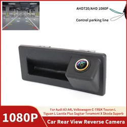 AHD 1080P Car Reverse Camera For Audi A3 A4L Volkswagen C-TREK Touran L Tiguan L Lavida Plus Sagitar Teramont X Skoda Superb
