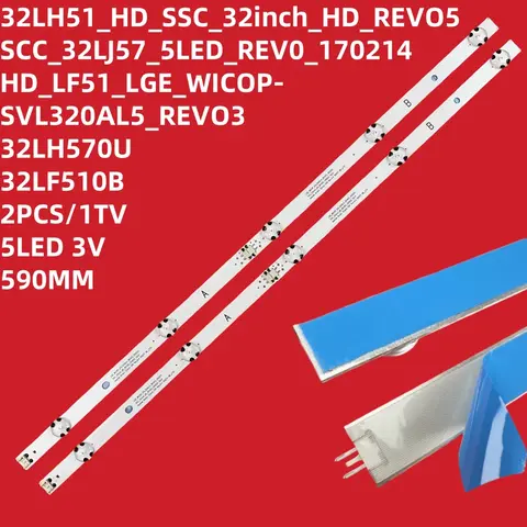 2pcs/set LED Backlight strip for TV 32LH510B 32LH570B 32LH573B 32LH51HD 32LF510B 32LH590U 32LF510U 32LH510 32LH519U 32LH51_HD S