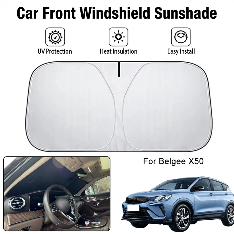 

Car Front Windshield Sunshade Cover For Belgee X50 UV Block Heat Insulation Auto Interior Sun Protection Accessories