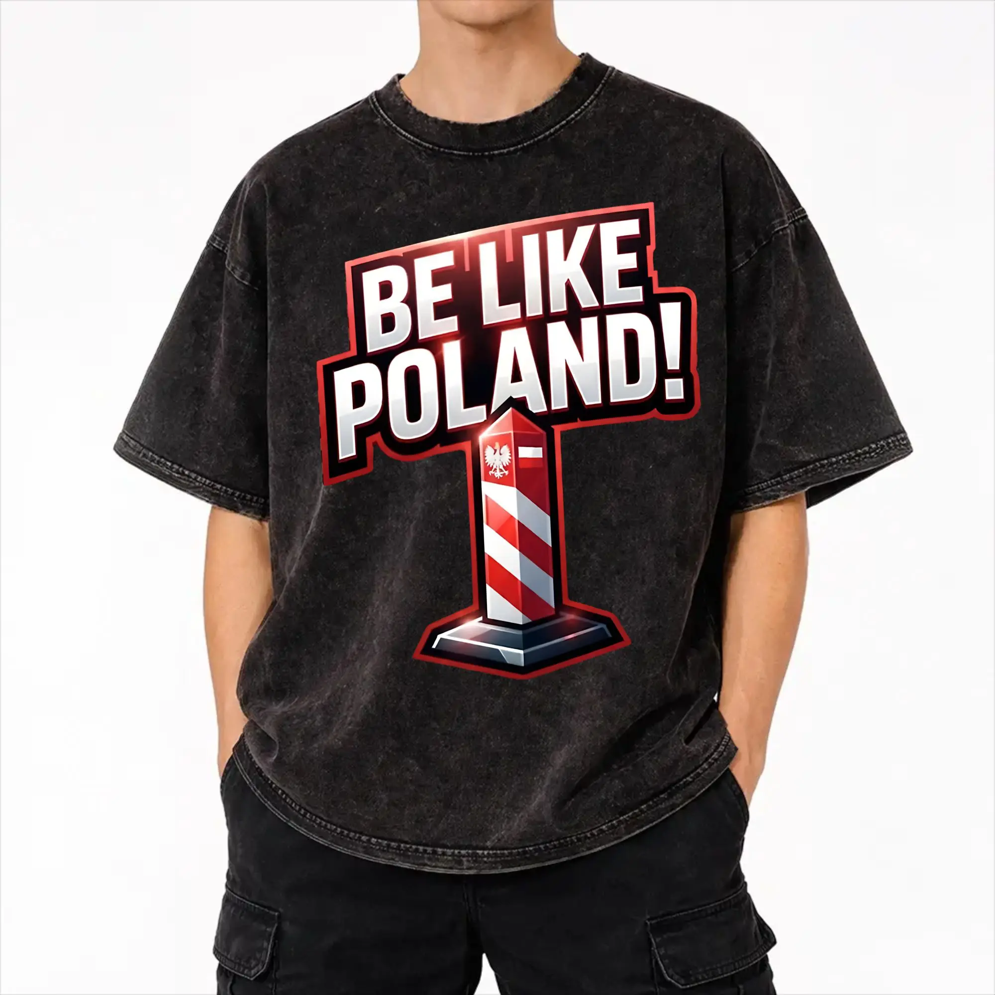 Be Like Poland Polska Polish Flag  Merch Washed T Shirt Men Women Streetwear Hip Hop T-Shirts Graphic  Tee Shirt 100% Cotton