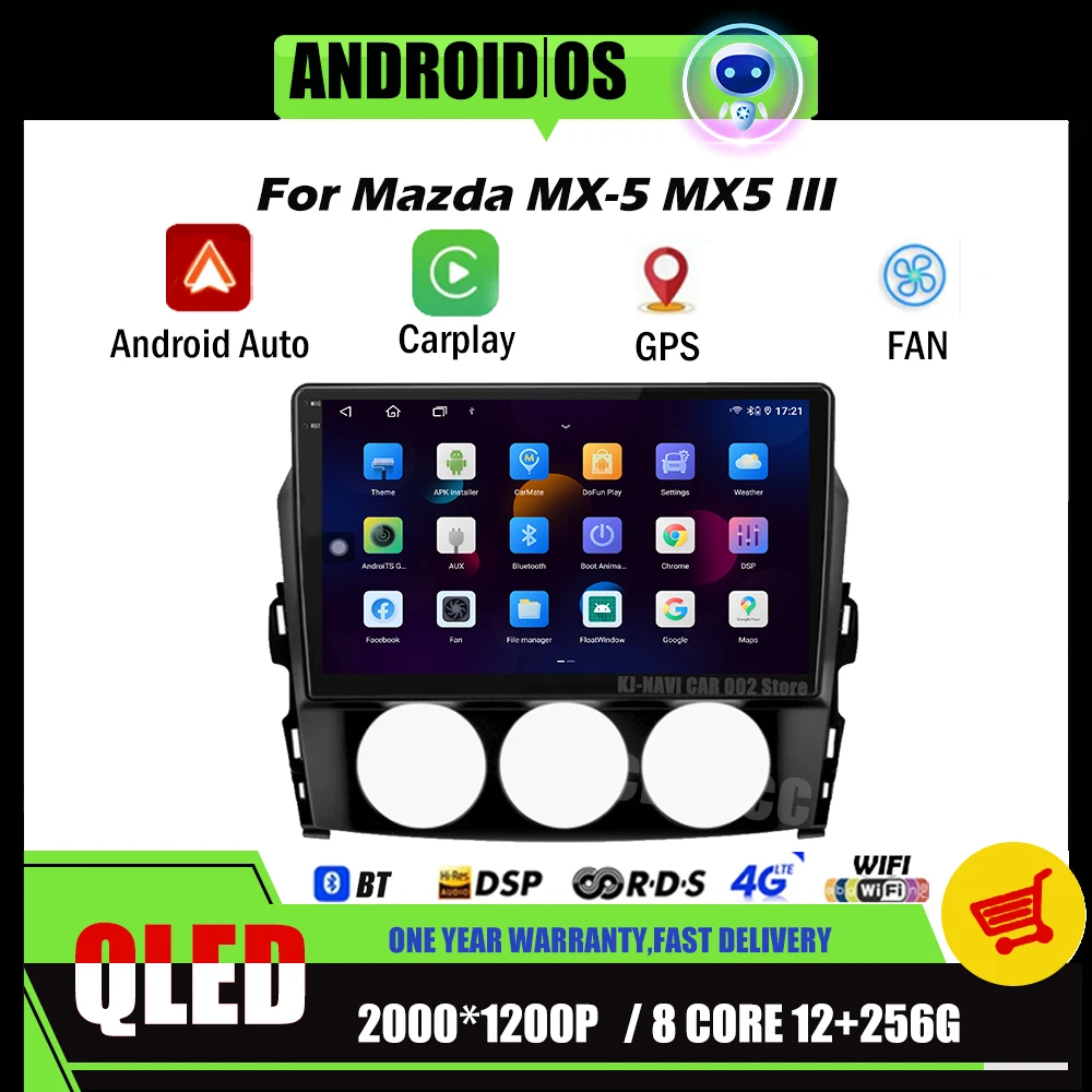 

Radio for Mazda MX-5 MX5 III 3 NC 2008 - 2015 Wireless CarPlay Android 14 Auto Car Multimedia Player GPS Autoradio WIFI DSP 4G