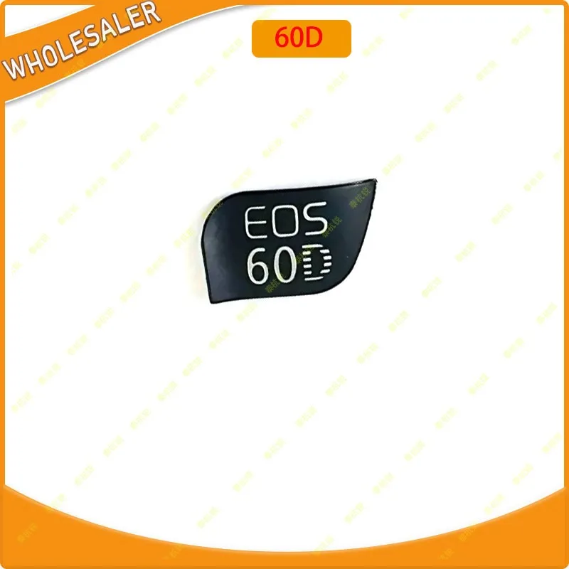 1PC For Canon EOS 60D 77D 80D 90D 200D Body Nameplate Label Camera Repair Parts