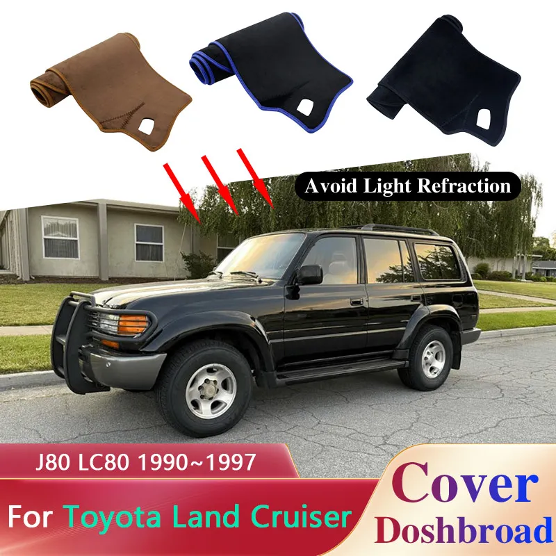 for Toyota Land Cruiser J80 LC80 Lexus LX 450 1990~1997 Dashboard Cover Mat Carpet Dashmat Sunshade Anti-dirty Pad Accessories