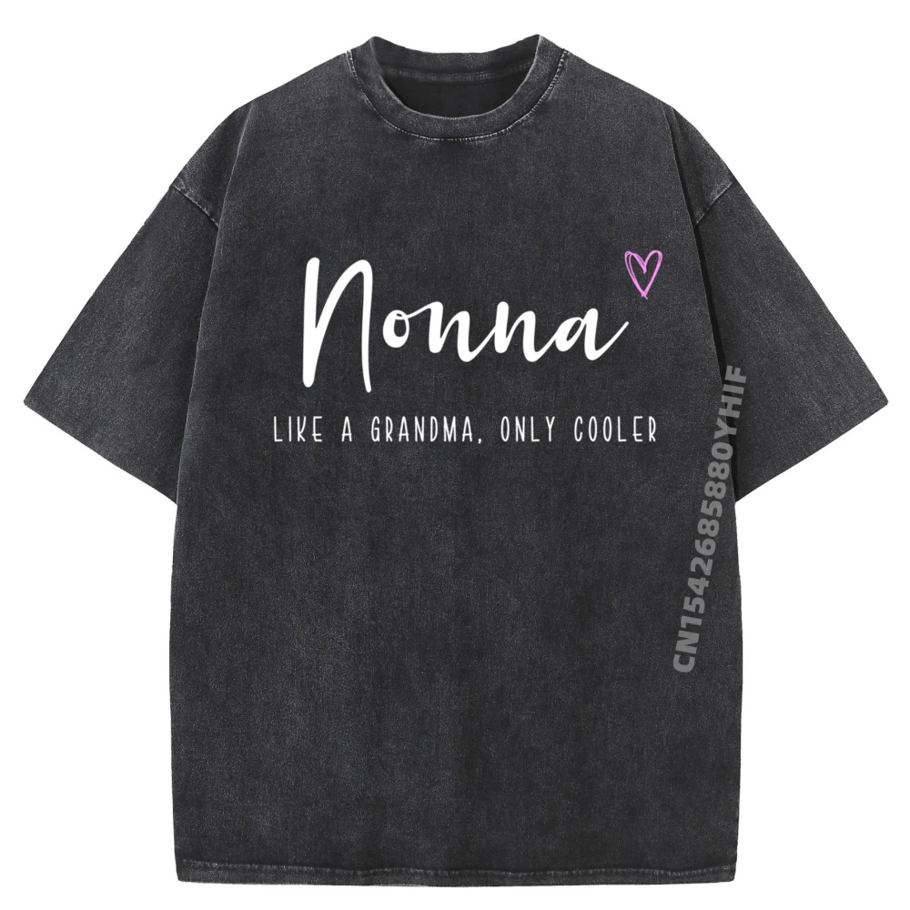 

Промытая рубашка Nonna Like A Grandma Only Cooler Рубашки ко Дню матери Футболка с рисунком Оригинальные мужские футболки Креативные топы