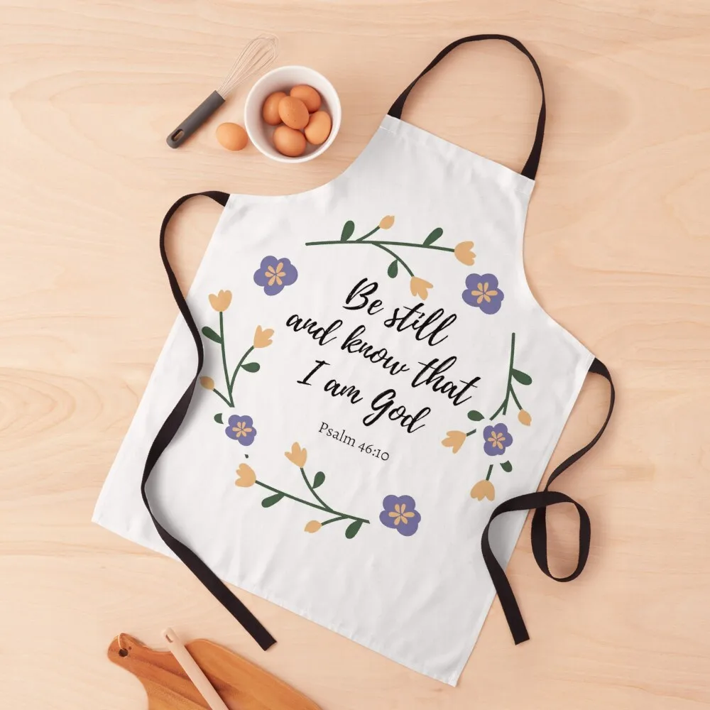 

Be still and Know that I am God, Psalm 46:10 Apron Salon Useful Things For Kitchen Nursing Apron