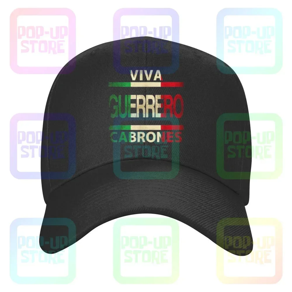 Viva Guerrero Cabrones Mexico Mexican Flag Caps Baseball Cap