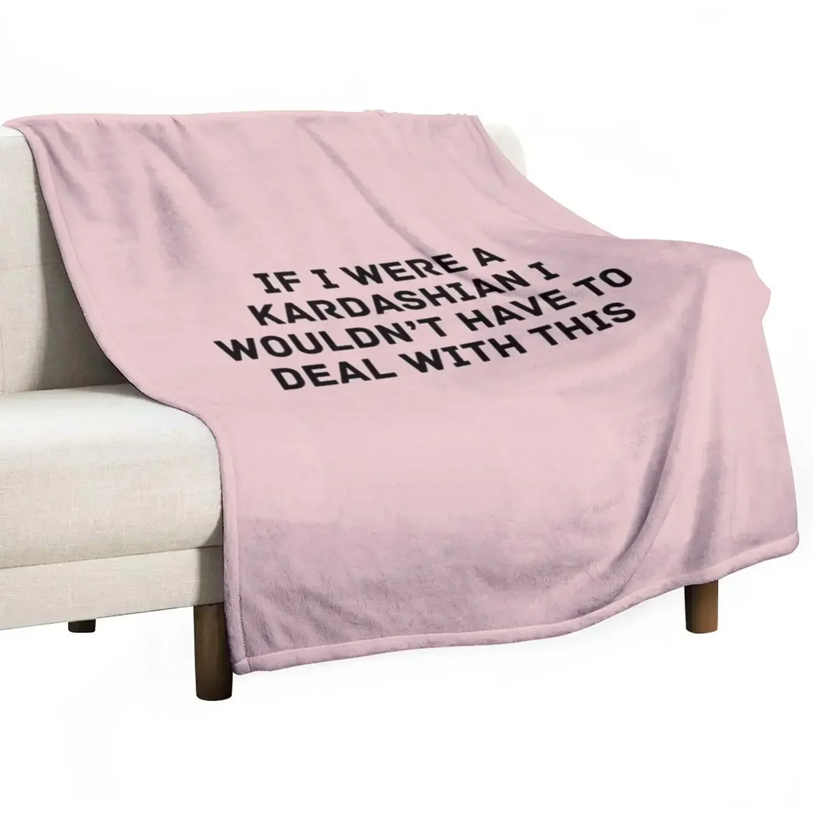 

If I were a k Throw Blanket for winter Tourist For Decorative Sofa Blankets