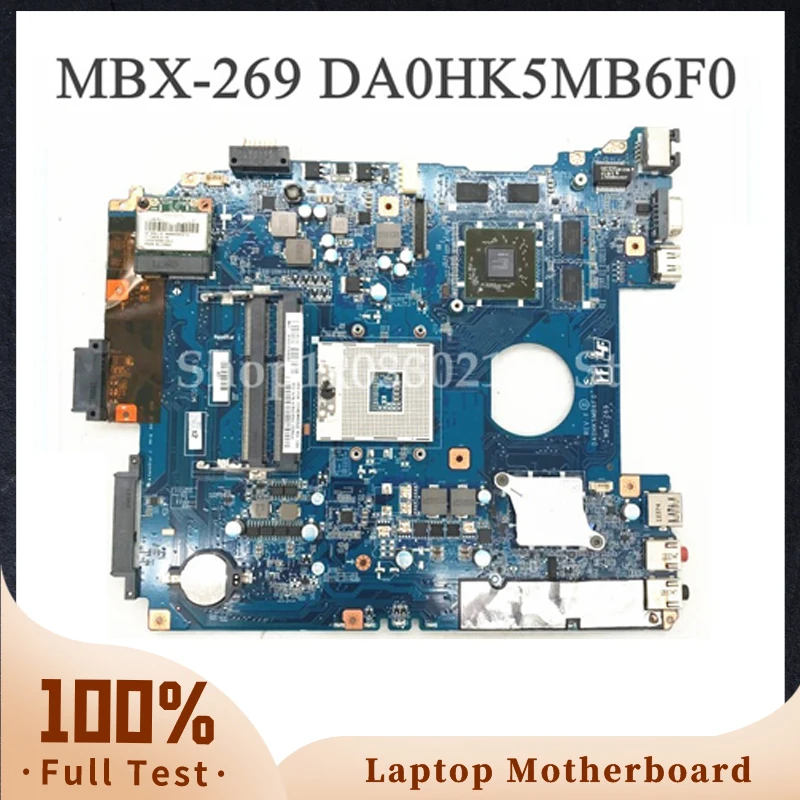 High Quality Mainboard For Sony MBX-269 Laptop Motherboard DA0HK5MB6F0 HD7670M DDR3 100% Full Tested OK Working Well