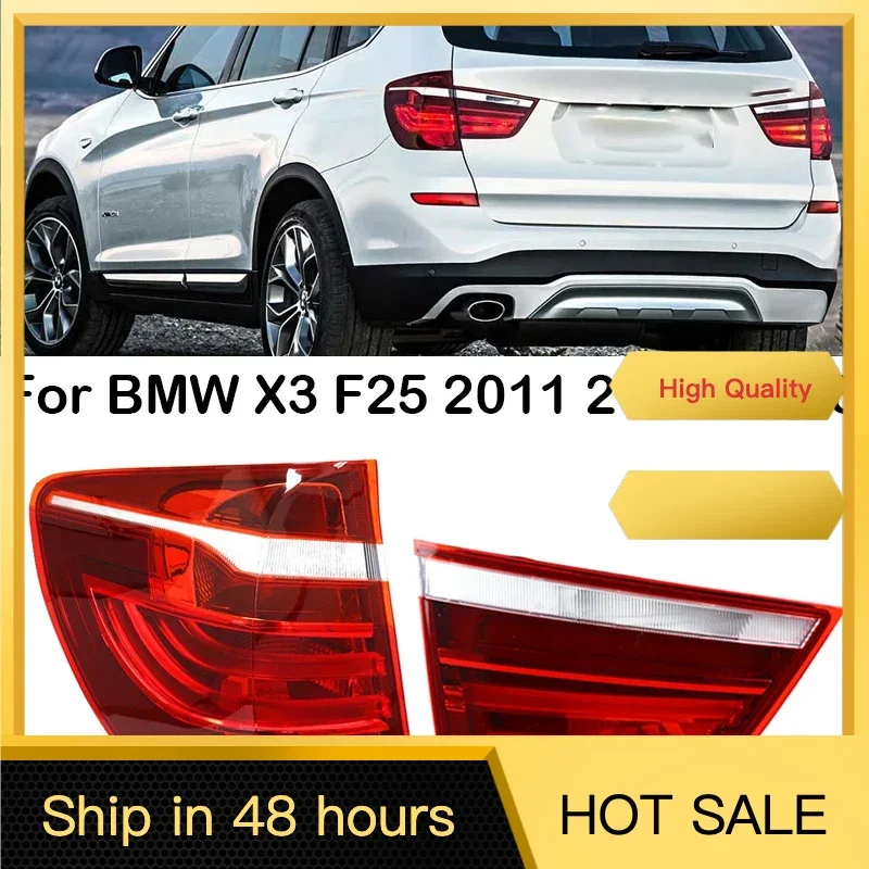 

For BMW X3 F25 2011 2012 2013 2014-2016 Car Rear LED Tail Light Tail Lamp Stop Brake Light Taillights 63217217313 63217217314