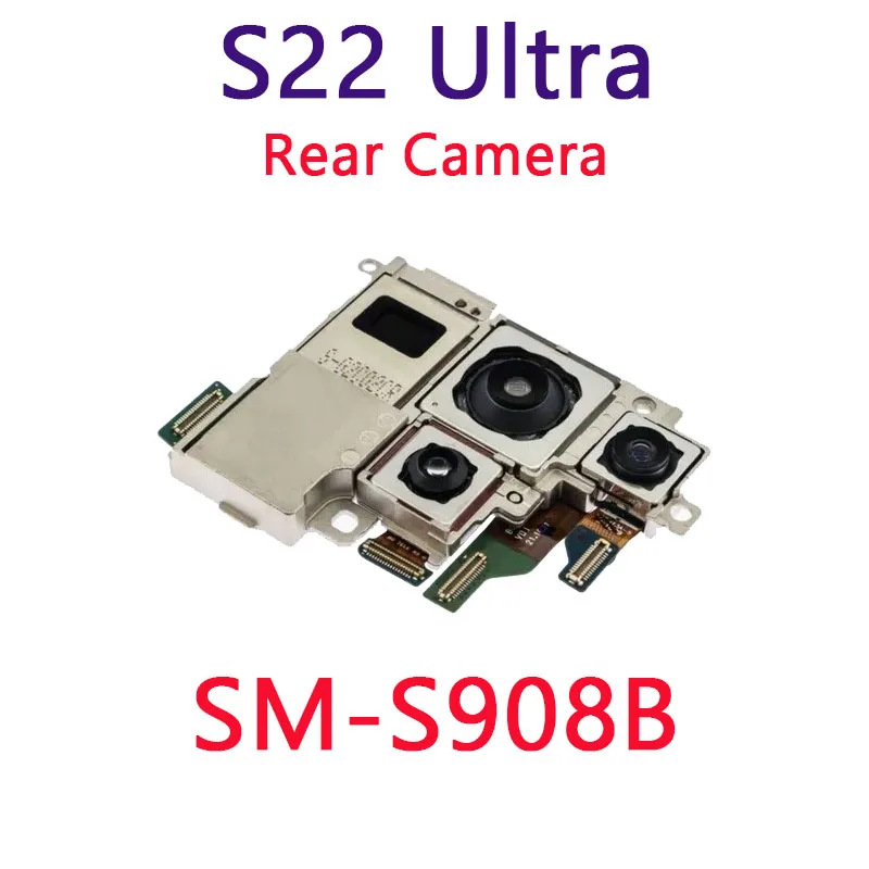 Back Facing Camera Set For Samsung Galaxy S22 Ultra 5G SM-S908B S908E/DS S908U S908N Phone Rear Main Camera Repair Spare Part image 3