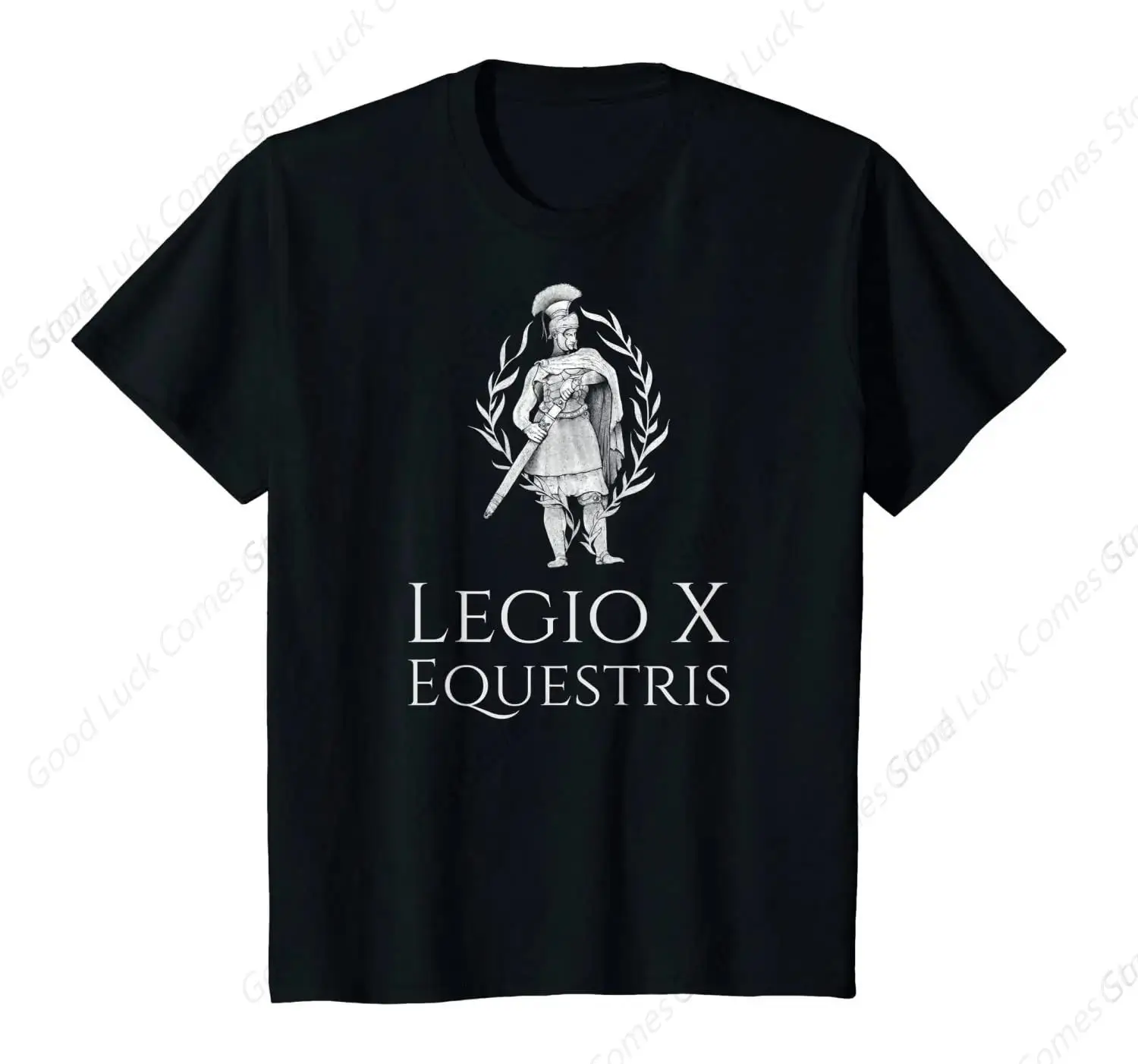 Legio X Equestris. Julius Caesar Tenth Legion Ancient Rome T-Shirt. Summer Cotton Short Sleeve O-Neck Mens T Shirt New S-6XL