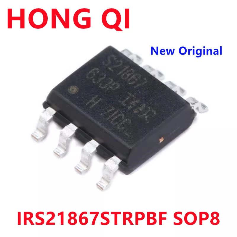 10PCS New Original IRS2005STRPBF S2005 IRS21867STRPBF S21867 SOP8 200V In Stock