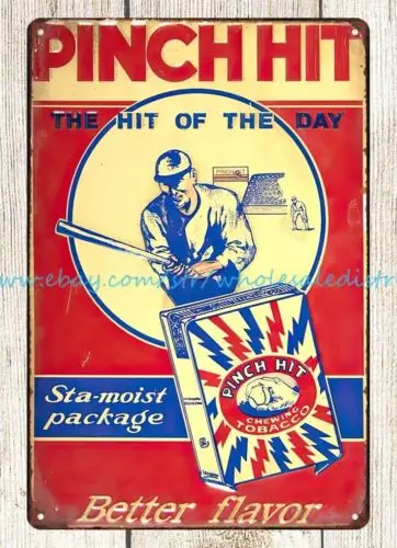 1930s Pinch Hit Chewing Tobacco cigarette man cave metal tin sign garage signs