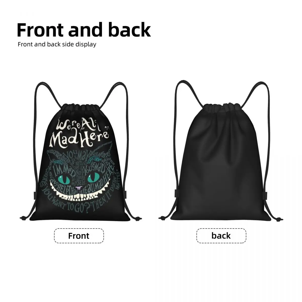 Custom Cheshire Cat Drawstring Backpack Men Gym Sport Sackpack Portable Alice We're All Mad Here Wonderland Training Bag Sack