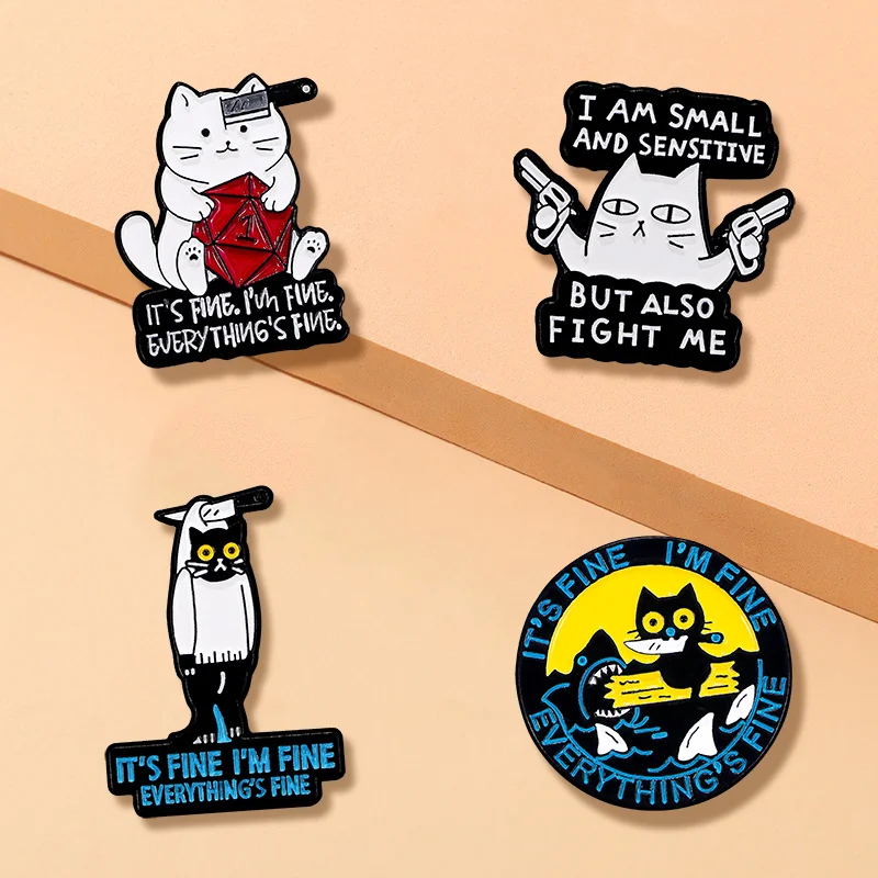 Wholesale It's Fine I'm Fine Cat Collection Enamel Pins Pistol Handgun Knife Kitty Brooches