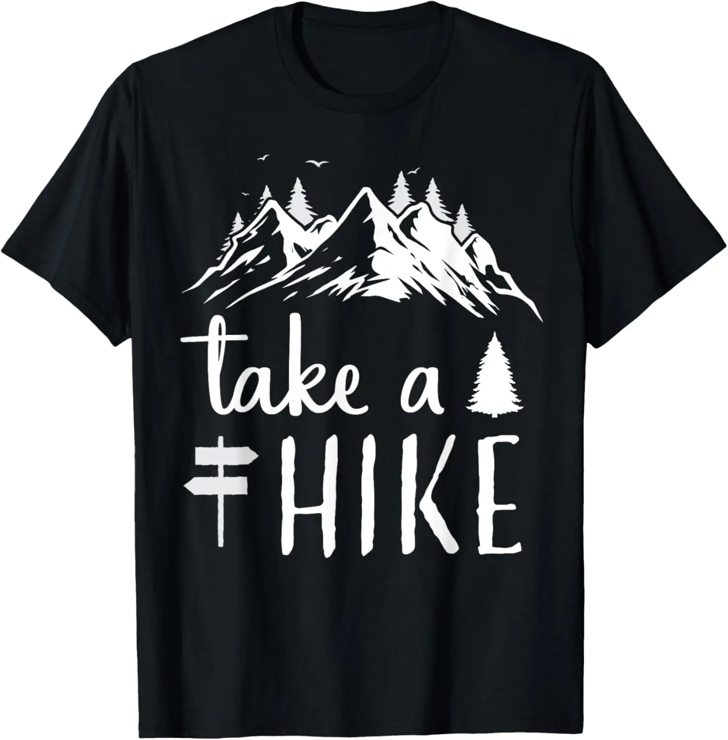 Hiking Nature Hike Hiker Outdoor Funny Take a Hike T-Shirt