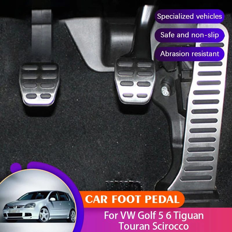 

Car Pedals For VW Golf 5 Acessories Volkswagen Golf 6 MK5 MK6 Tiguan Touran Scirocco Skoda Octavia Superb Car Foot Pedal Pads