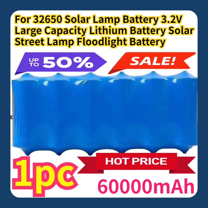 

For 32650 Solar Lamp Battery 3.2V Large Capacity Lithium Battery Solar Street Lamp Floodlight Battery