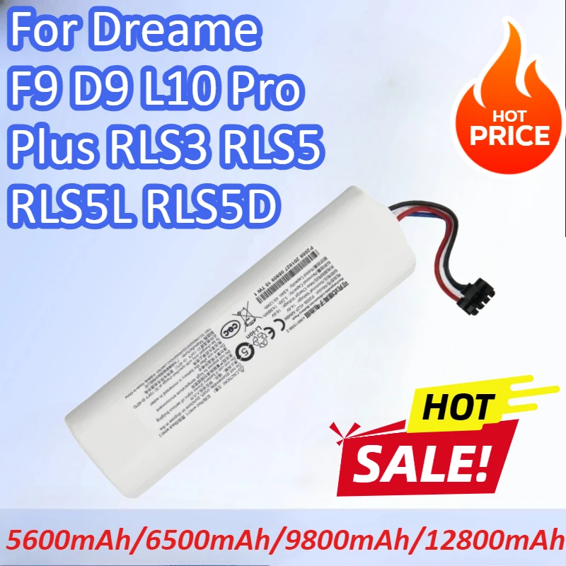 

5600mAh/6500mAh/9800mAh/12800mAh Robotic Vacuum Cleaner Replacement Battery For Dreame F9 D9 L10 Pro Plus RLS3 RLS5 RLS5L RLS5D