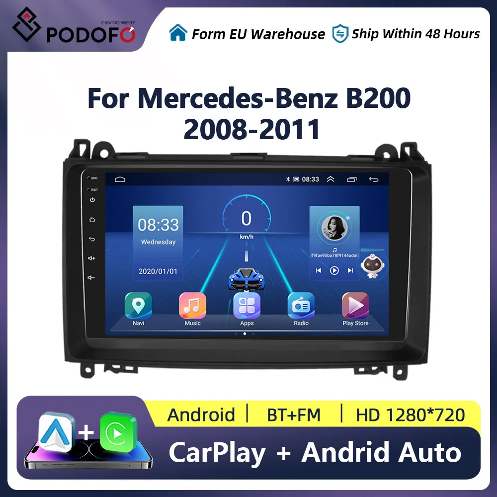 Podofo 8G l28G For Mercedes-Benz B200 2008-2011 Car Radio CarPlay Android 2 din 2din Android IPS Car Video Player GPS Stereo