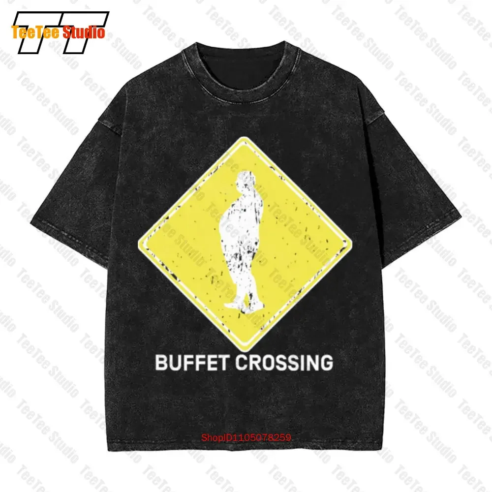 Buffet Crossing Sign  Oversized T-Shirt W9E4