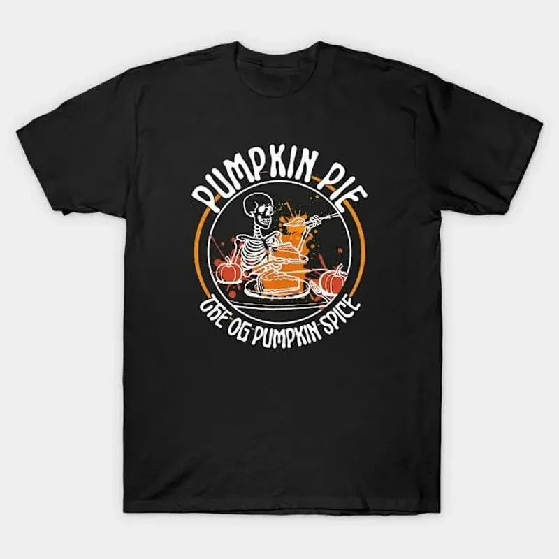 Dying for Pumpkin Pie T-Shirt S 5XL Schneller Versand
