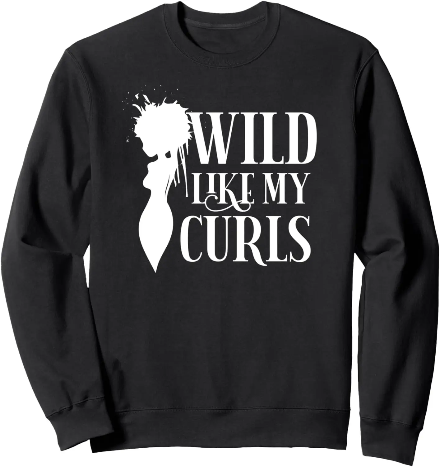 Wild Like My Curls Kleinkind Mädchen Lustiges lockiges Haar-Sweatshirt