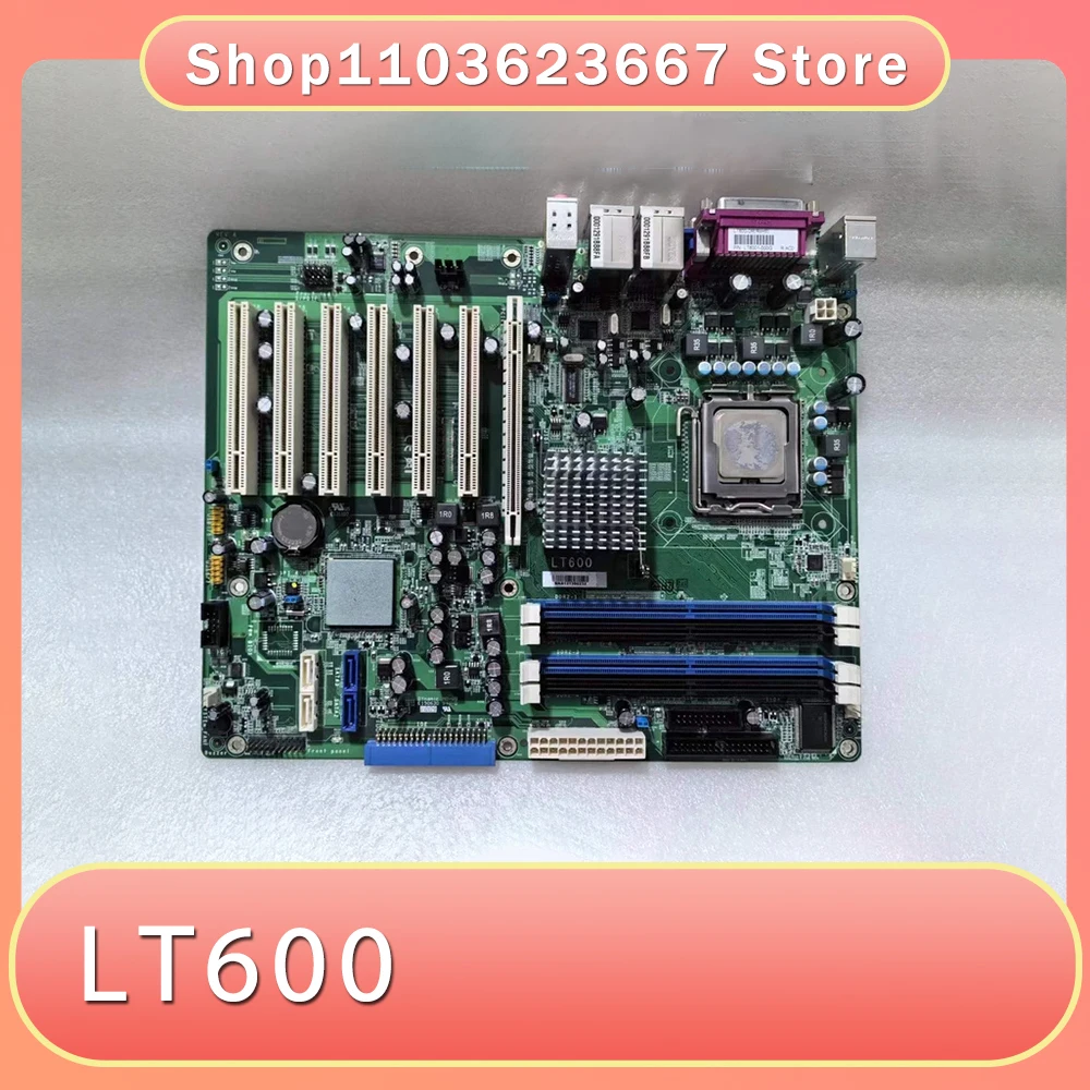 

For 775-pin Industrial Control Motherboard 5 PCI LT600