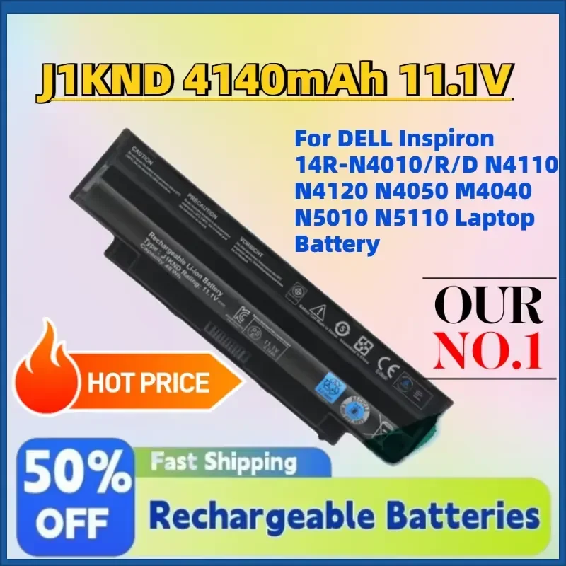 

High-Capacity New J1KND 4140mAh 11.1V Battery for DELL Inspiron 14R-N4010/R/D N4110 N4120 N4050 M4040 N5010 N5110 Laptop