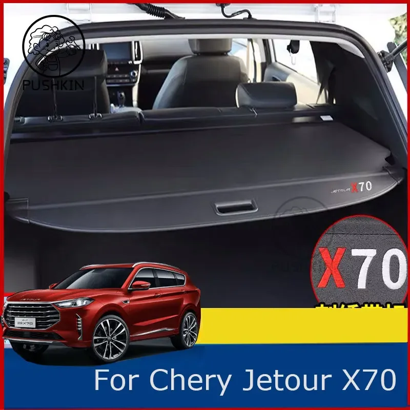 

Trunk Cargo Cover For Chery Jetour X70 2020 2021 2022 Luggage Storage Rear Boot Tray Mat Security Shielding Shade Accessories