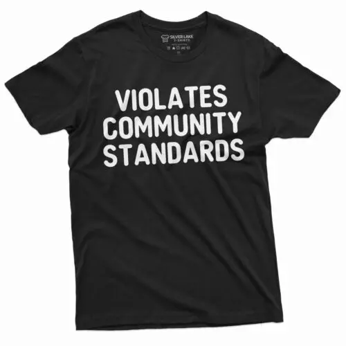 Violates Community Standards Shirt Anti Biden Shirt Republican Tee Patriotic Tee