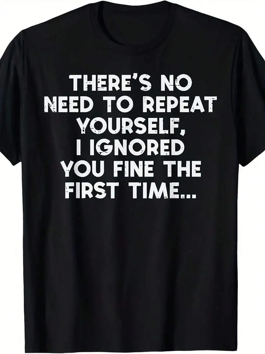 Unisex Fun Slogan T-Shirt - Retro, Satirical, And Humorous Graphic Top; Comfortable, Casual Crew-Neck Short-Sleeve Shirt