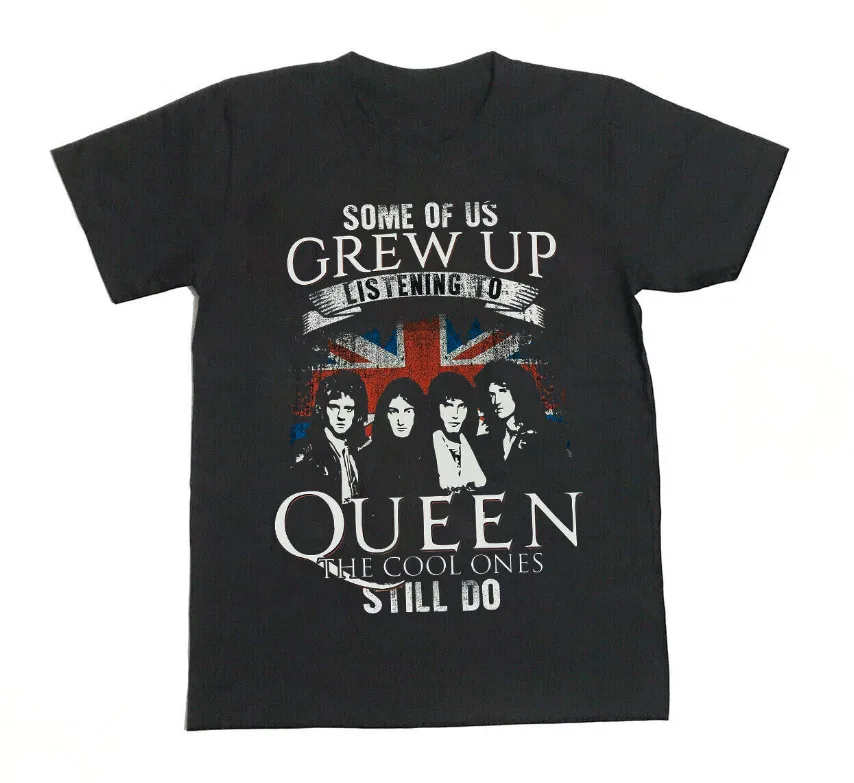 Some of Us Grew up listening to Queen The Cool Ones Still Do Music T-Shirt Gift