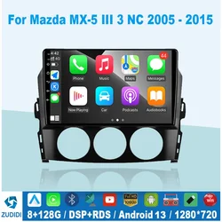 Android 13 Car Radio For Mazda MX-5 MX5 Miata 2005+ Multimedia Video Player Stereo Navigation GPS Carplay Tape Recorder